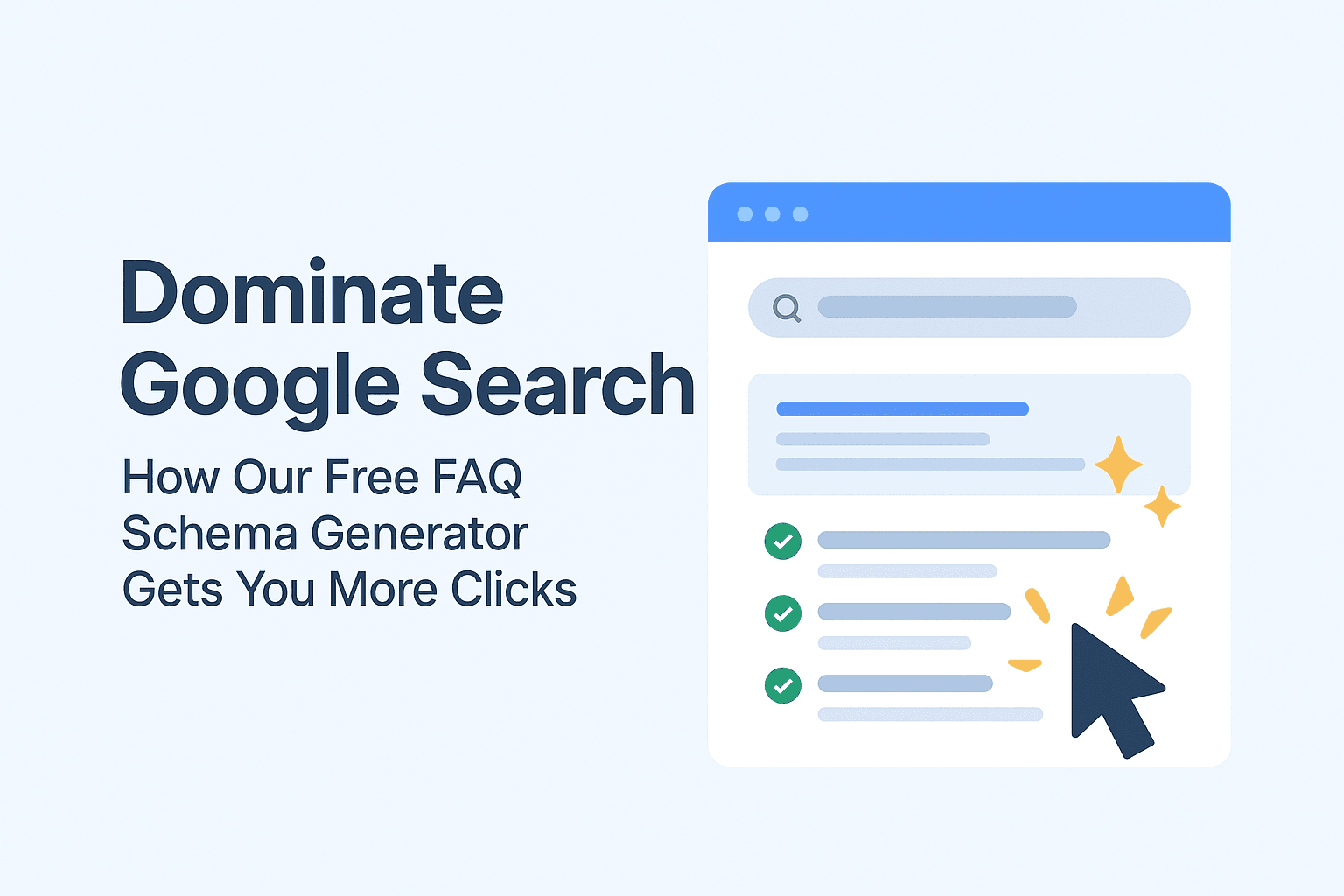 Dominate Google Search: How Our Free FAQ Schema Generator Gets You More Clicks